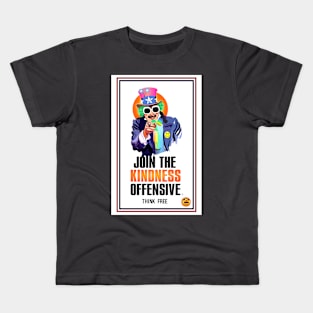 JOIN THE KINDNESS OFFENSIVE Kids T-Shirt